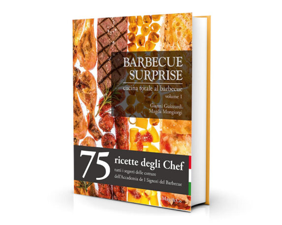 Libro Barbecue Suprise Volume 1. 75 Ricette Degli Chef